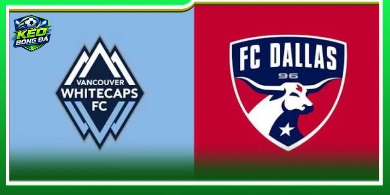 Nhận định chuyên sâu từ BLV Khắc Cường về cặp trận Vancouver Whitecaps vs FC Dallas