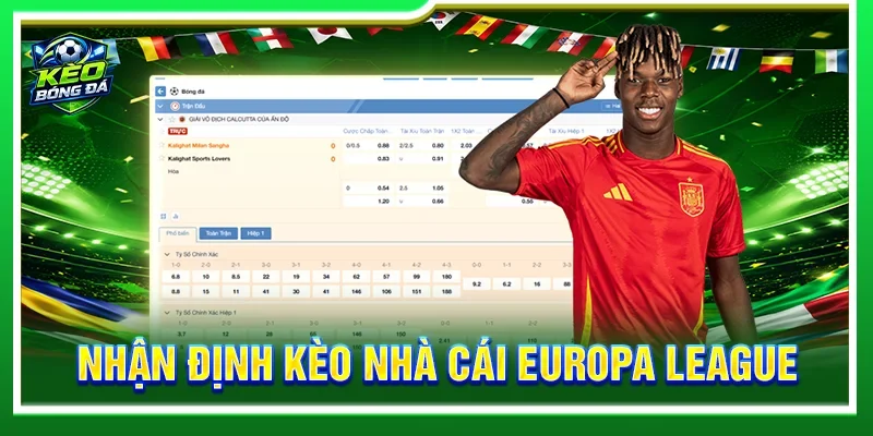 Nhận định kèo nhà cái Europa League