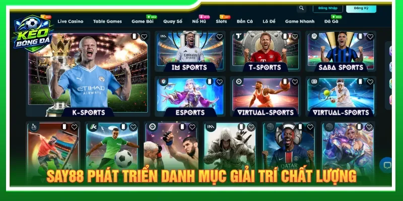 SAY88 phát triển hệ thống cá cược bóng đá hàng đầu