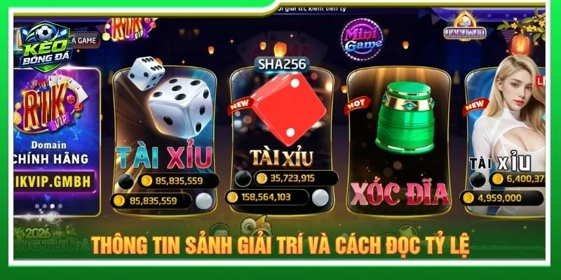 Thông tin sảnh giải trí và cách đọc tỷ lệ