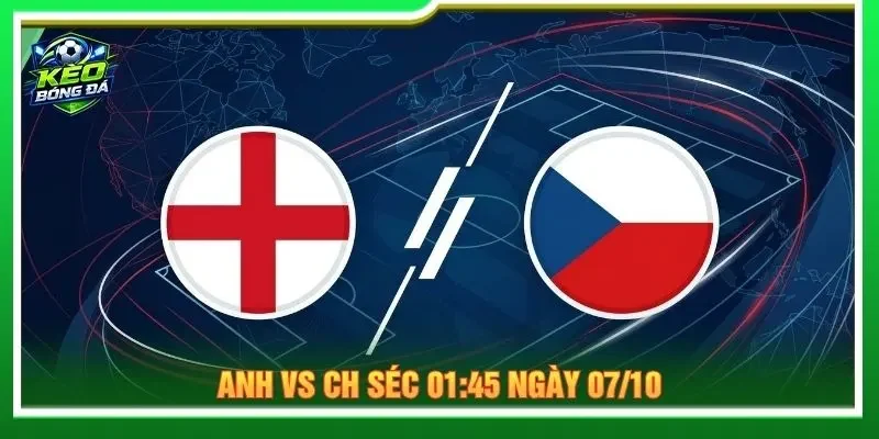 Soi kèo Anh vs CH Séc 01:45 ngày 07/10 - UEFA Nations League